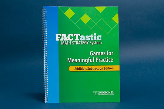 FACTastic Math Strategy System Games for Meaningful Practice: Addition/Subtraction (Spiral-Bound)