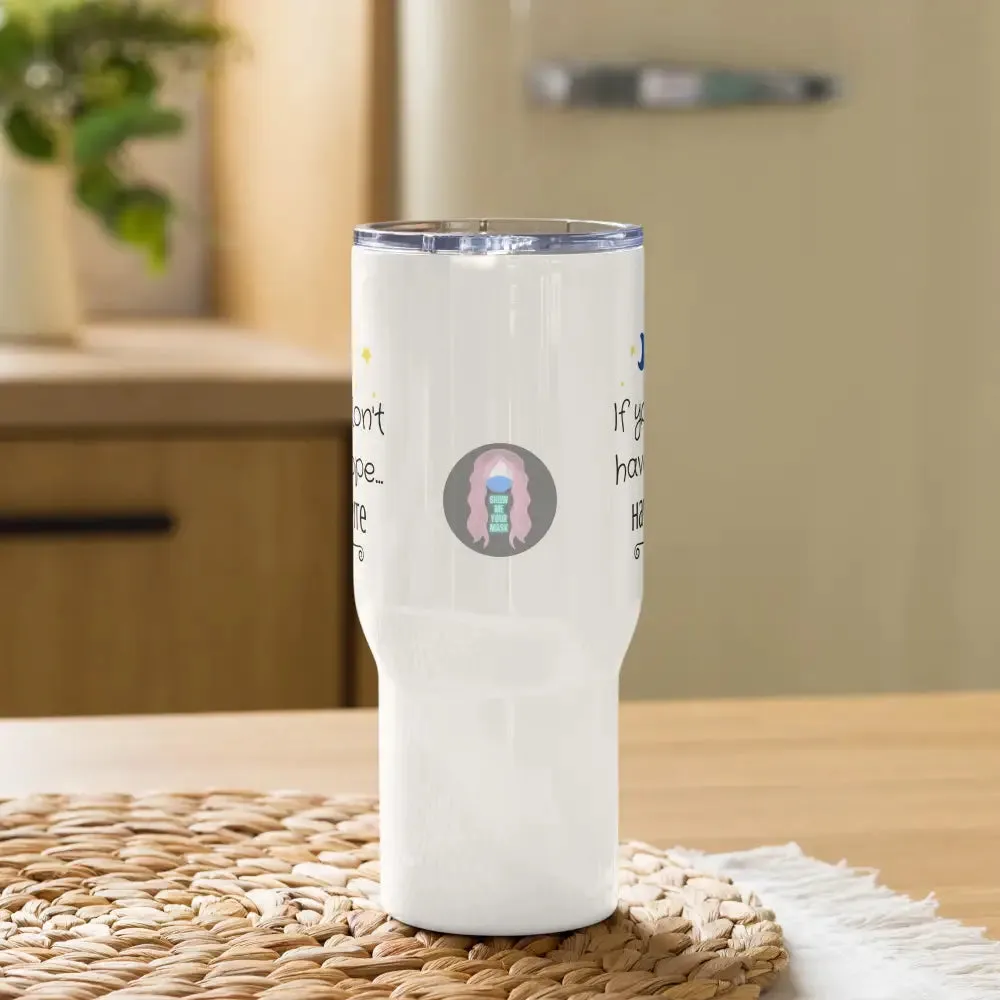 "Have spite" Travel mug with a handle